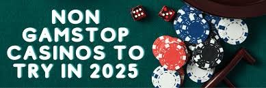 Casinos Non on Gamstop A Comprehensive Guide